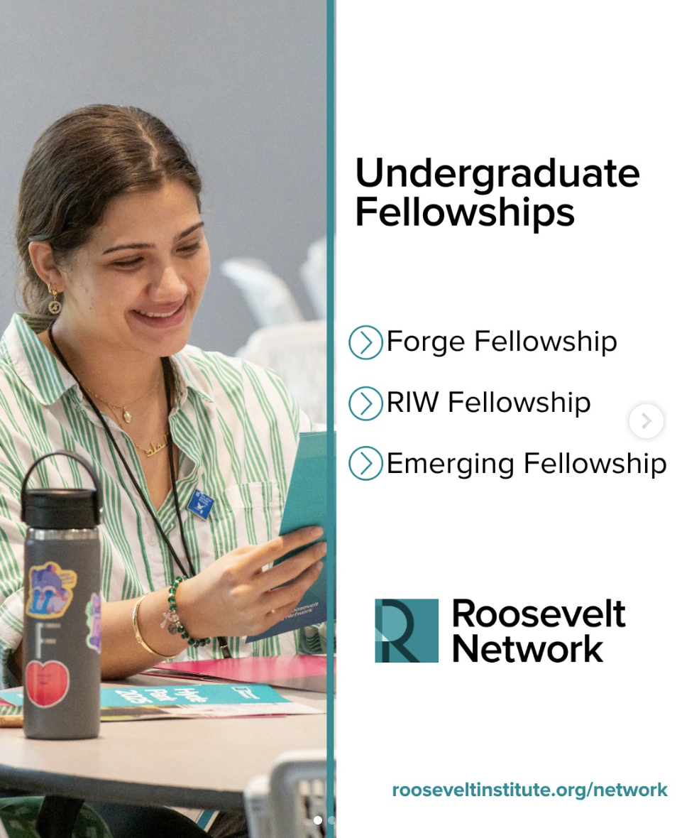 A smiling young woman reads a booklet at a table, next to a water bottle covered in colorful stickers. Text beside her promotes Roosevelt Network Undergraduate Fellowships, including Forge, RIW, and Emerging Fellowships.