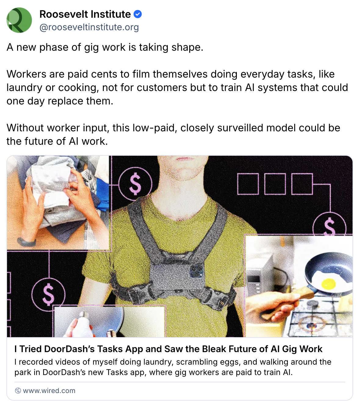 A Bluesky post by Roosevelt Institute shares an article about low-paid gig workers completing simple tasks, while AI systems learn from them. The accompanying image shows a person wearing a chest-mounted camera, holding food and utensils.
