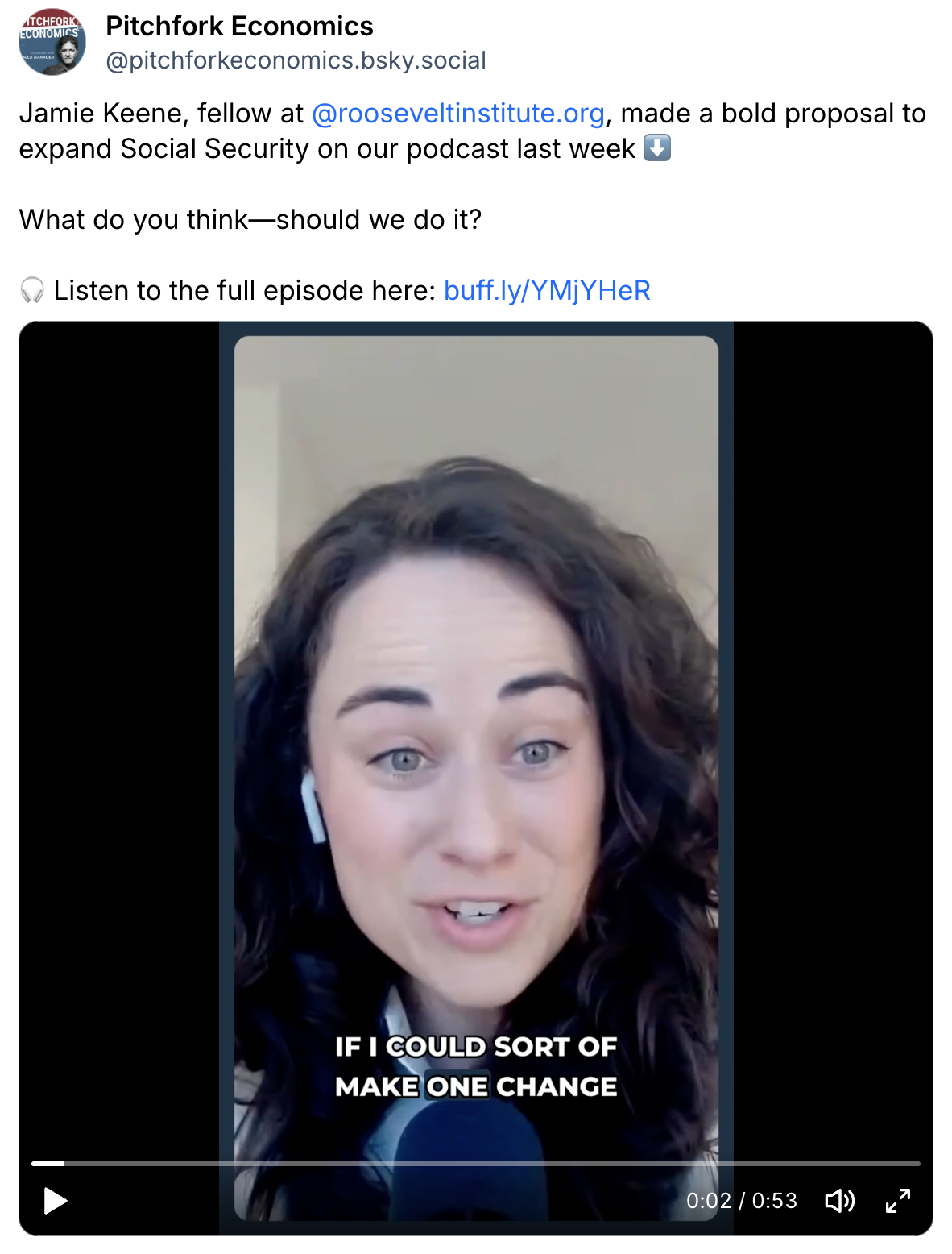 A woman with long brown hair speaks in a video call. On-screen text reads, IF I COULD SORT OF MAKE ONE CHANGE. Above, a Bluesky post discusses her proposal to expand Social Security and invites listeners to a podcast episode.