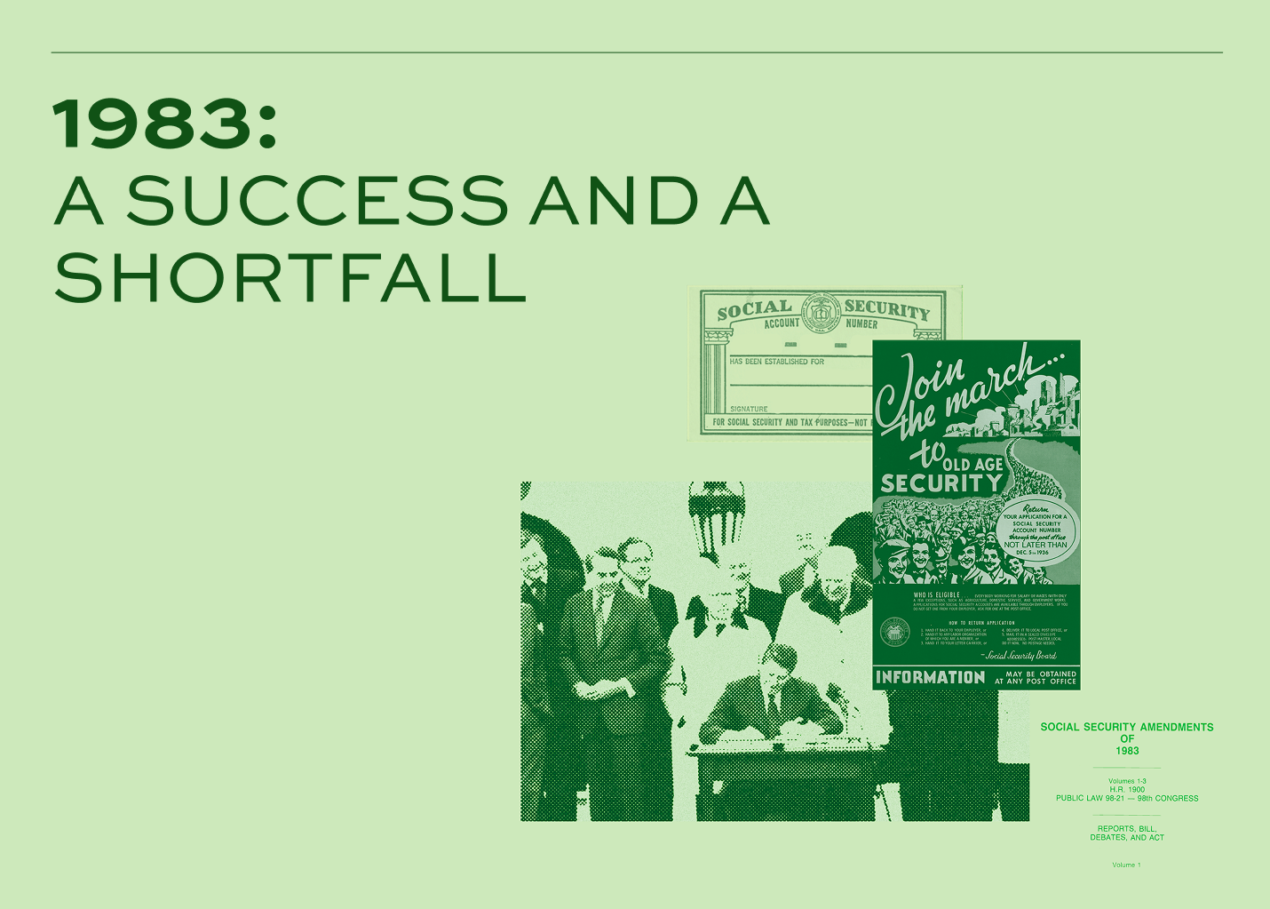 Collage with 1983: A SUCCESS AND A SHORTFALL text, vintage Social Security posters, a Social Security card, people at a signing ceremony, and a document titled Social Security Amendments 1983..