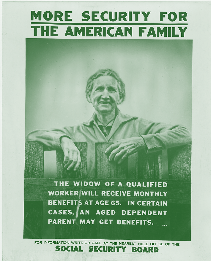 A vintage poster shows an older woman behind a fence with text promoting Social Security benefits for widows and dependents, titled More Security for the American Family..