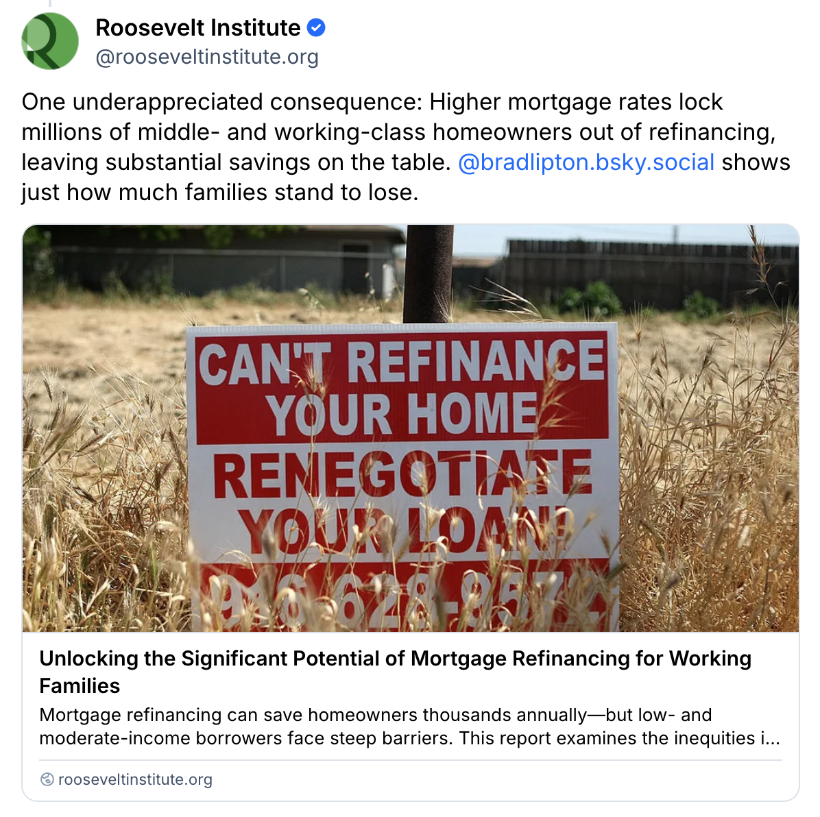 A red and white sign in tall grass reads CANT REFINANCE YOUR HOME RENEGOTIATE YOUR LOAN with a phone number below. A fence and house are visible in the background.